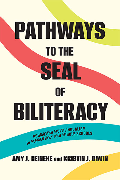 Pathways to the Seal of Biliteracy book cover