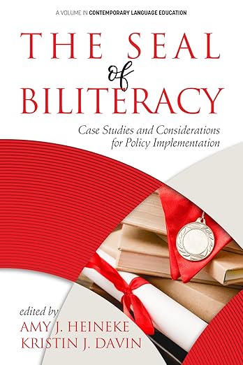 The Seal of Biliteracy: Case Studies and Considerations book cover